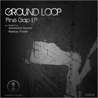 Ground Loop - Pine Gap EP