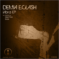Demia E.Clash - Vibra EP