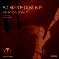 Pjotr G & Dubiosity – Assembly Line EP