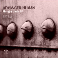 Advanced Human - Hungry Jack EP