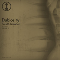 Dubiosity - Fourth Isolation