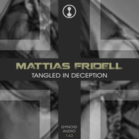 Mattias Fridell - Tangled In Deception