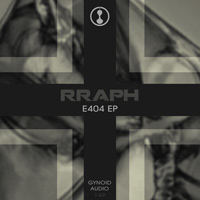 Rraph - E404 EP