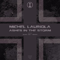 Michel Lauriola - Ashes in the Storm