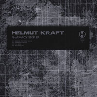 Helmut Kraft - Pharmacy Stop EP