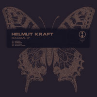 Helmut Kraft - Kolossal EP