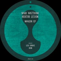 Mari Mattham & Hektor Legion - Invasor EP