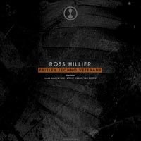 Ross Hillier – Paisley Techno Veterans EP