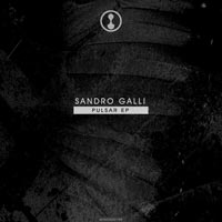 Sandro Galli - Pulsar EP