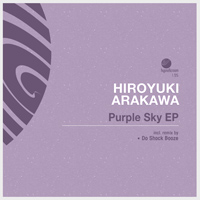 Hiroyuki Arakawa - Purple Sky EP