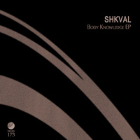 Shkval - Body Knowledge EP