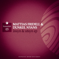 Mattias Fridell & Dunkel Nyans - Insyn & Utsyn EP