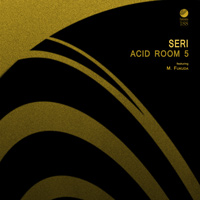 SERi - Acid Room 5