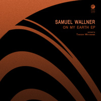 Samuel Wallner - On My Earth