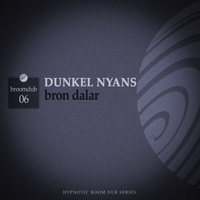 Dunkel Nyans - Bron Dalar