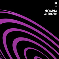 Noaria - Acidized