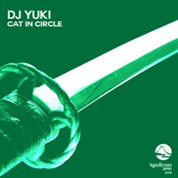 DJ Yuki - Cat In Circle