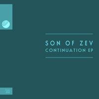 Son of Zev - Continuation EP