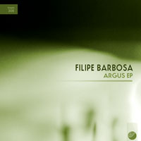 Filipe Barbosa - Argus EP