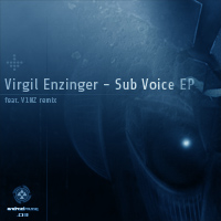 Virgil Enzinger - Sub Voice EP
