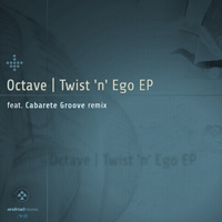 Octave - Twist'n'Ego EP