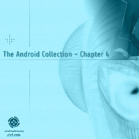Various Artists - The Android Collection – Chapter 4