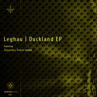Leghau - Duckland EP