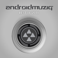 Various Artists - Android Muziq - Best of 2010