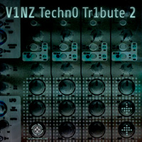 V1NZ Techn0 Tr1bute vol. 2