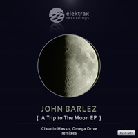 John Barlez – A Trip To The Moon EP