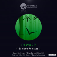 DJ Warp - Bamboo Remixes