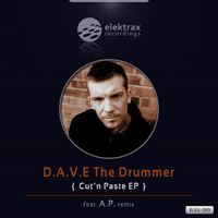D.A.V.E The Drummer - Cut’n Paste EP