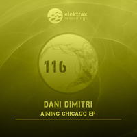 Dani Dimitri - Aiming Chicago EP