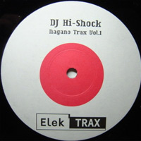 DJ Hi-Shock - Nagano Trax Vol.1