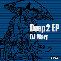 DJ Warp - Deep 2 EP