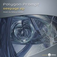 Polygon Prompt - Seepage EP