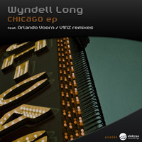 Wyndell Long - Chicago EP