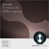 Knobs – Tecnolicious EP