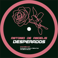 Antonio De Angelis - Desperados EP