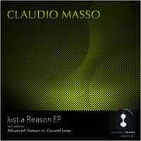 Claudio Masso - Just a Reason EP