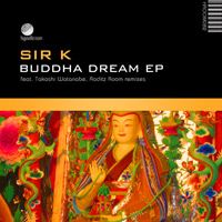 Sir K - Buddha Dream EP