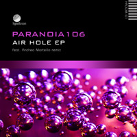 Paranoia106 - Air Hole EP