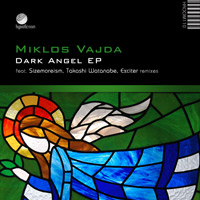 Miklos Vajda - Dark Angel EP