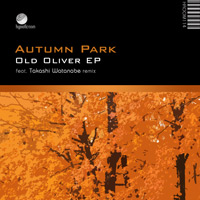 Autumn Park - Old Oliver EP