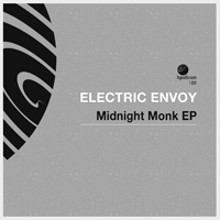 Electric Envoy – Midnight Monk EP