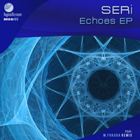 SERi - Echoes EP feat, M.Fukuda Remix