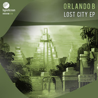 Orlando B - Lost City EP