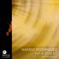 Nando Rodriguez - Ash and Dust EP