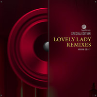 Dich - Lovely Lady - Remixes