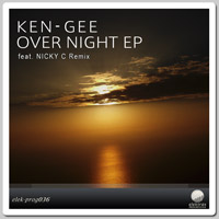 Ken-Gee - Over Night EP